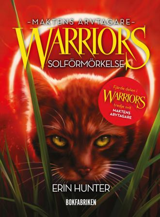 Warriors serie 3. Solförmörkelse - Bok av Erin Hunter - Kartonnage