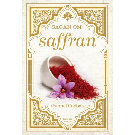 Sagan om saffran (inbunden)