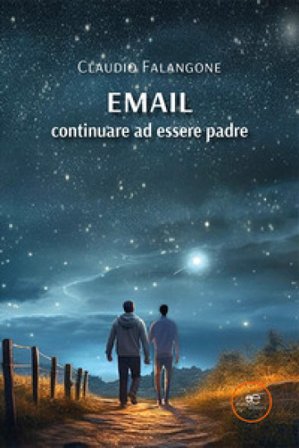 Email. Continuare ad essere padre Claudio Falangone
