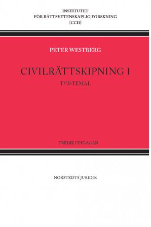 Civilrättskipning I. Tvistemål - Bok av Peter Westberg - Häfte
