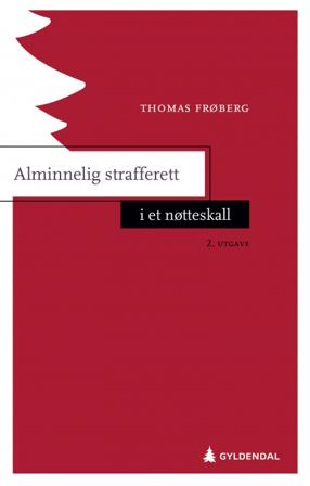 Alminnelig strafferett i et nøtteskall - Bok av Thomas Frøberg - Paperback