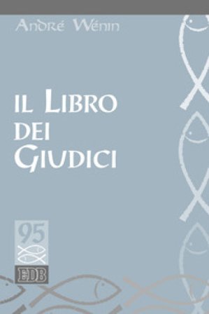 Il libro dei giudici André Wénin
