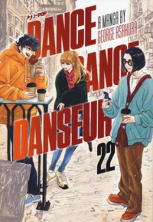 Dance dance danseur. Vol. 22 George Asakura