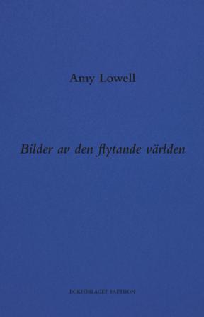 Bilder av den flytande världen - Bok av Amy Lowell - Danskt band