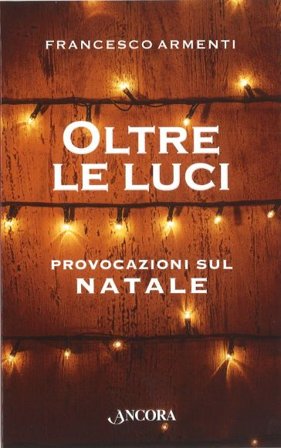 Oltre le luci Francesco Armenti