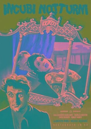 Incubi Notturni (Restaurato In Hd)