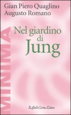Nel giardino di Jung Gian Piero Quaglino
