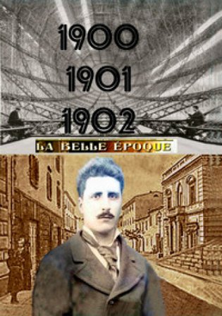 1900-1901-1902. La Belle Époque Mario Amerini