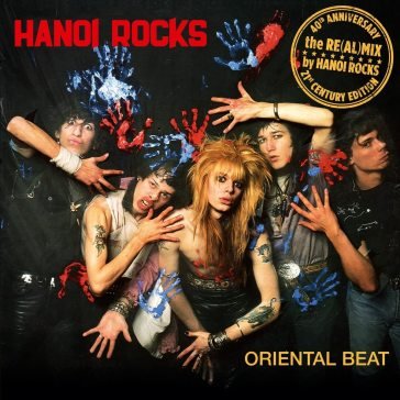 Oriental beat-40th anniversary re(al)mix Hanoi Rocks