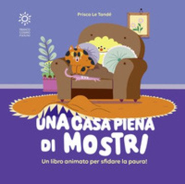 Una casa piena di mostri Prisca Le Tandé