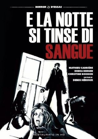 E La Notte Si Tinse Di Sangue