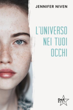 L'universo nei tuoi occhi Jennifer Niven