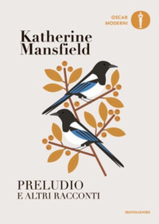 Preludio e altri racconti Katherine Mansfield