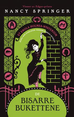 De bisarre bukettene - Bok av Nancy Springer - Hardback