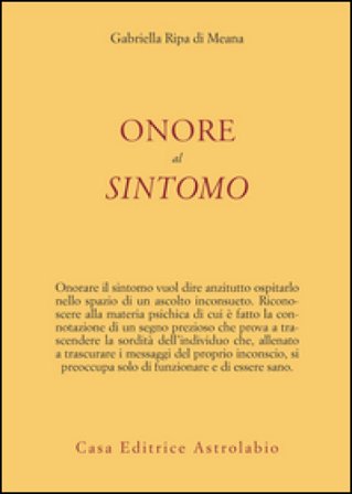 Onore al sintomo Gabriella Ripa di Meana
