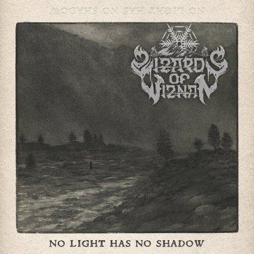 No light has no shadow Wizards Of Wiznan