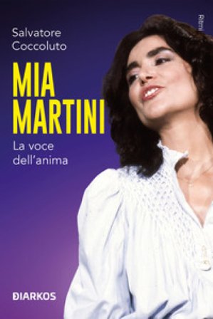Mia Martini. La voce dell'anima Salvatore Coccoluto