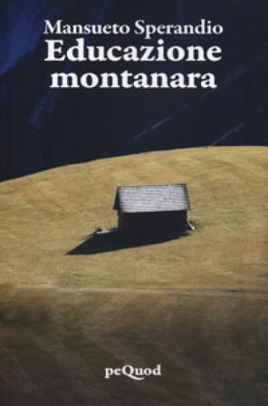 Educazione montanara Mansueto Sperandio