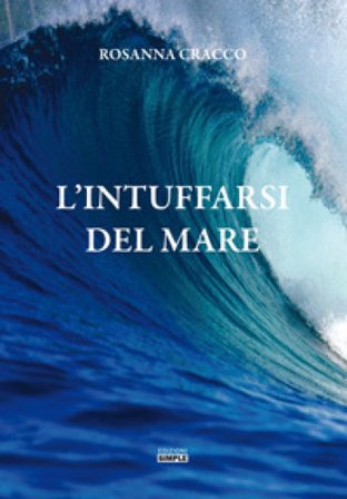 L'intuffarsi del mare Rosanna Cracco