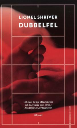 Dubbelfel - Bok av Lionel Shriver - Pocket