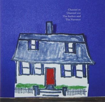 Author and the narrator Channel In Channel Out