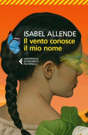 Il vento conosce il mio nome Isabel Allende