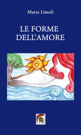 Le forme dell'amore Marta Lìmoli