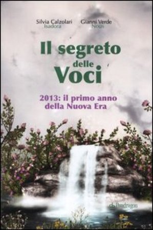 Il segreto delle voci. 2013: il primo anno della nuova era Silvia Calzolari
