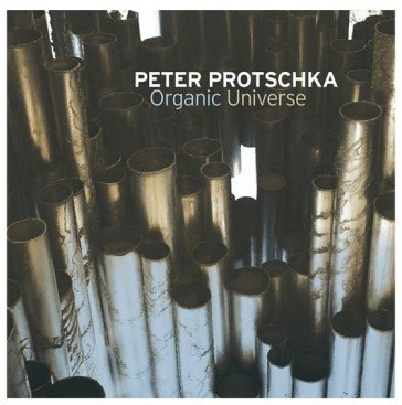 Organic universe PETER PROTSCHKA