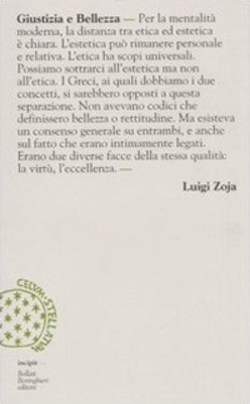 Giustizia e bellezza Luigi Zoja