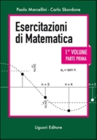 Esercitazioni di matematica. Vol. 1/1 Paolo Marcellini