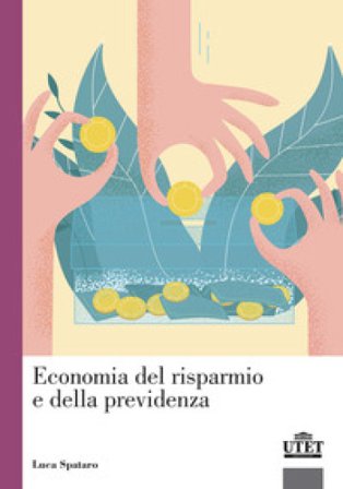 Economia del risparmio e della previdenza Luca Spataro