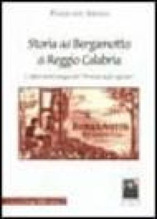 Storia del bergamotto di Reggio Calabria. L'affascinante viaggio del «Principe degli agrumi» Pasquale Amato