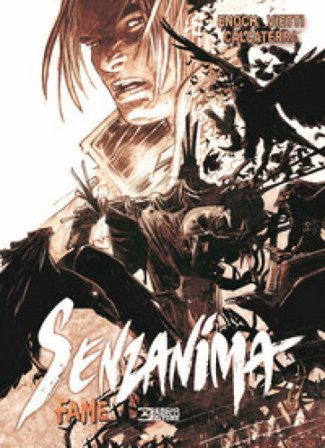 Fame. Senzanima Luca Enoch