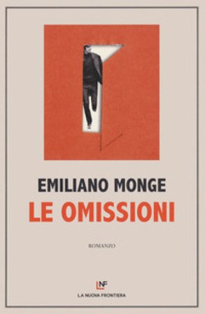 Le omissioni Emiliano Monge