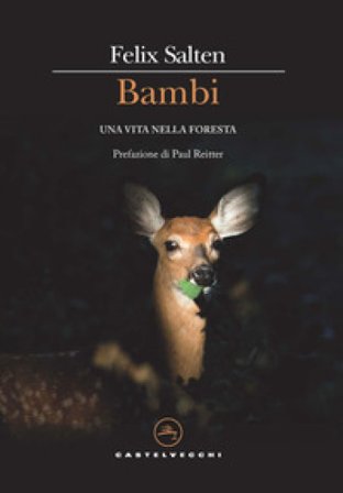 Bambi. Una vita nella foresta Felix Salten