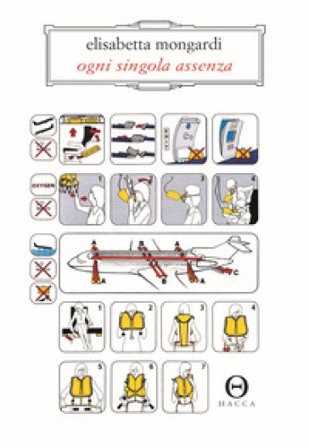 Ogni singola assenza Elisabetta Mongardi