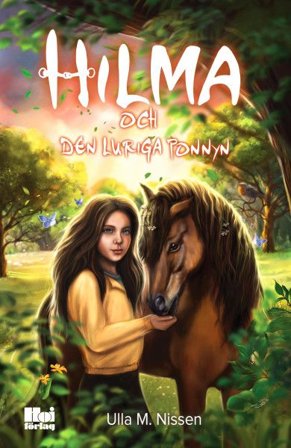 Hilma och den luriga ponnyn, ISBN: 9789176972496