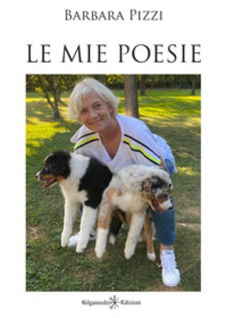 Le mie poesie Barbara Pizzi