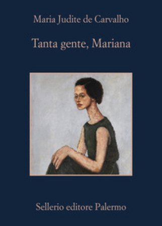 Tanta gente, Mariana Maria Judite de Carvalho