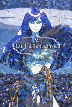 Land of the lustrous. Vol. 7 Haruko Ichikawa
