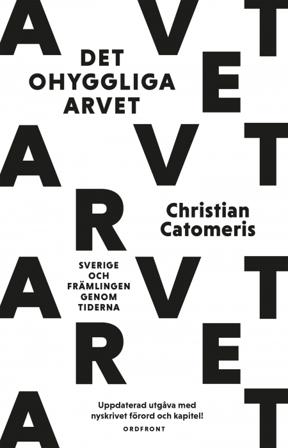 Det ohyggliga arvet - Bok av Christian Catomeris - Inbunden