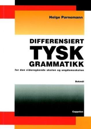 Differensiert tysk grammatikk - Bok av Helge Parnemann - Paperback