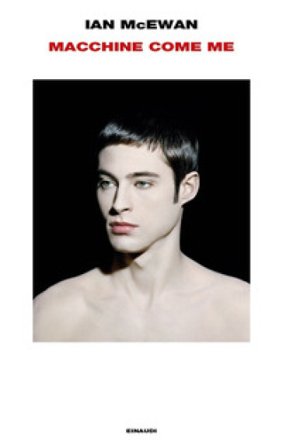 Macchine come me Ian McEwan