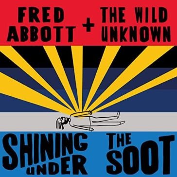 Shining under the soot FRED AND THE ABBOTT