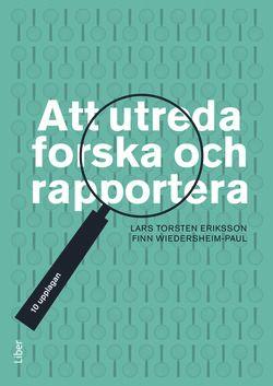 Att utreda, forska och rapportera, ISBN: 9789147111695