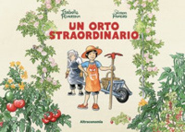 Un orto straordinario Isabelle Rimasson