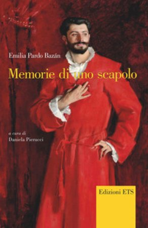 Memorie di uno scapolo Emilia Pardo Bazán