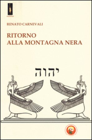 Ritorno alla montagna nera Renato Carnevali