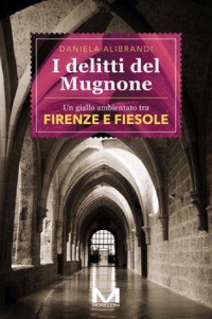 I delitti del Mugnone Daniela Alibrandi